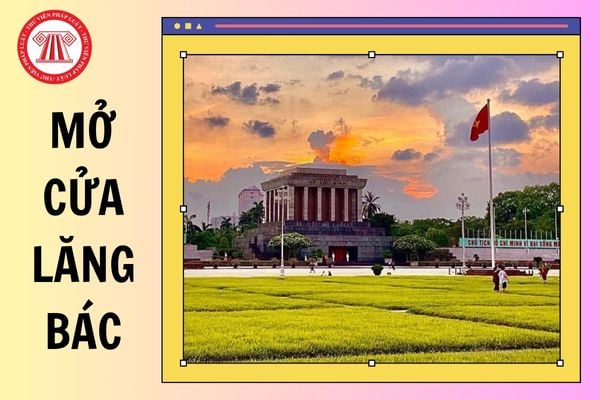 Lăng Bác mở cửa mấy giờ - Hình 2