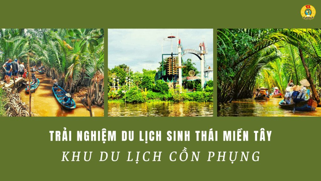 du lịch Bến Tre từ A đến Z - Hình 4