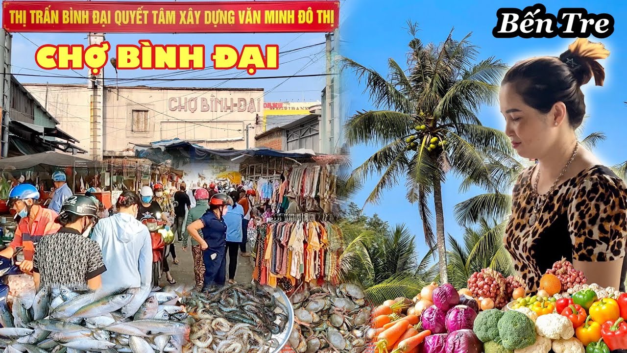 du lịch Chợ Bình Đại - Hình 1